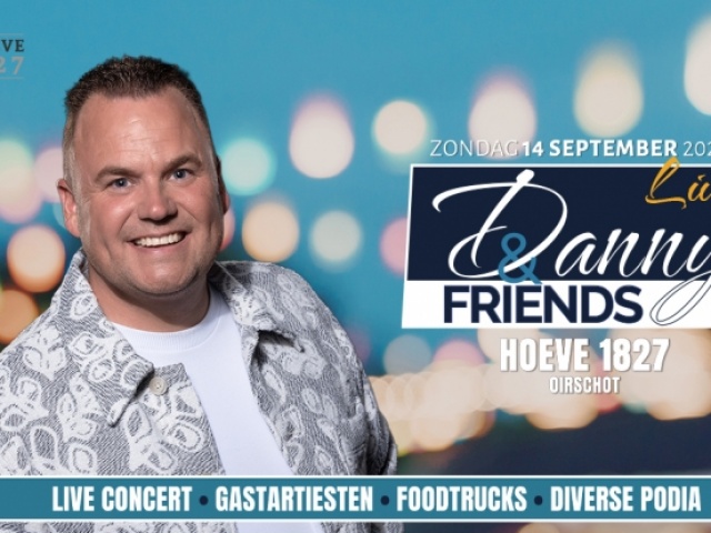 DANNY (CANTERS) & FRIENDS live